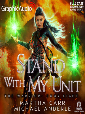 cover image of Stand With My Unit [Dramatized Adaptation]